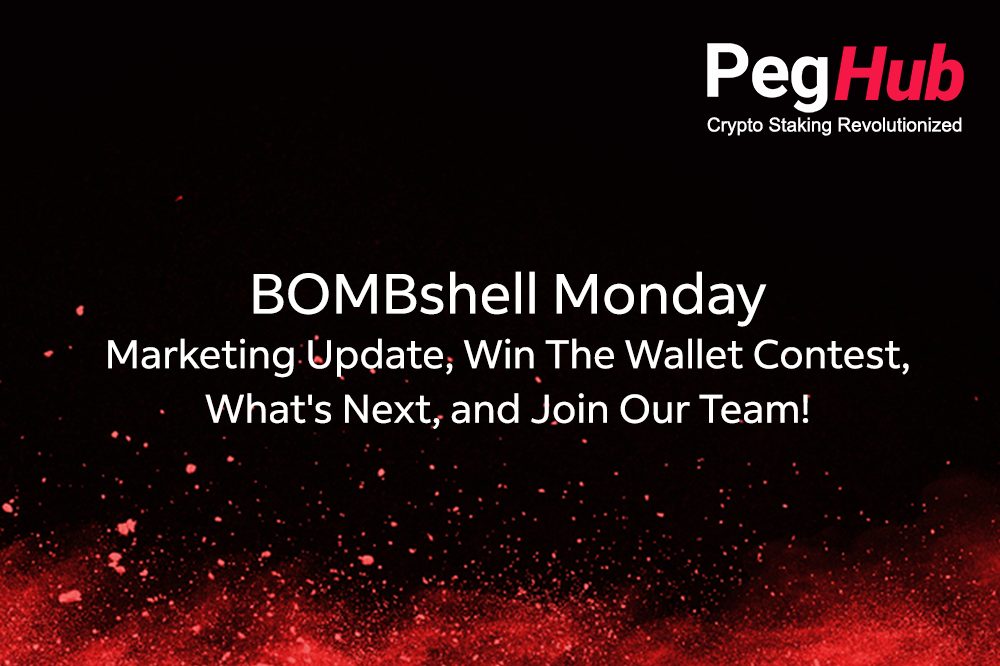 PegHub logo - BOMBshell Monday - Marketing Update, Win The Wallet Contest, What's Next, and Join Our Team!