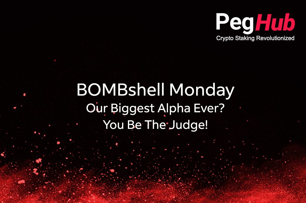 BOMBShell Monday - Our Biggest Alpha Ever? You Be The Judge!